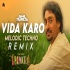 Vida karo (Melodic Techno) DJ Akhil Talreja