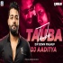 Tauba Tauba Remix - DJ Aaditya
