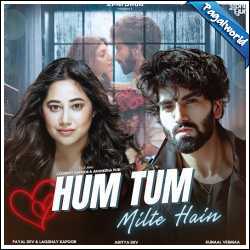 Hum Tum Milte Hai