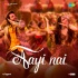 Aayi Nai (Stree 2)