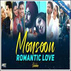 Monsoon Romantic Love Mashup 2024