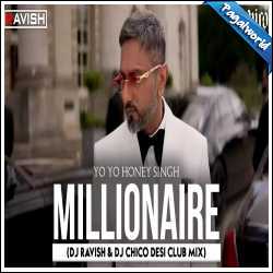 Millionaire Remix - DJ Ravish