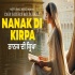 Nanak Di Kirpa