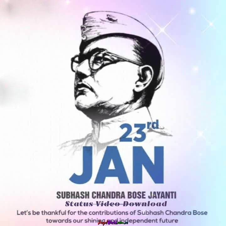 subhash-chandra-bose-jayanti-status-video-download-2022