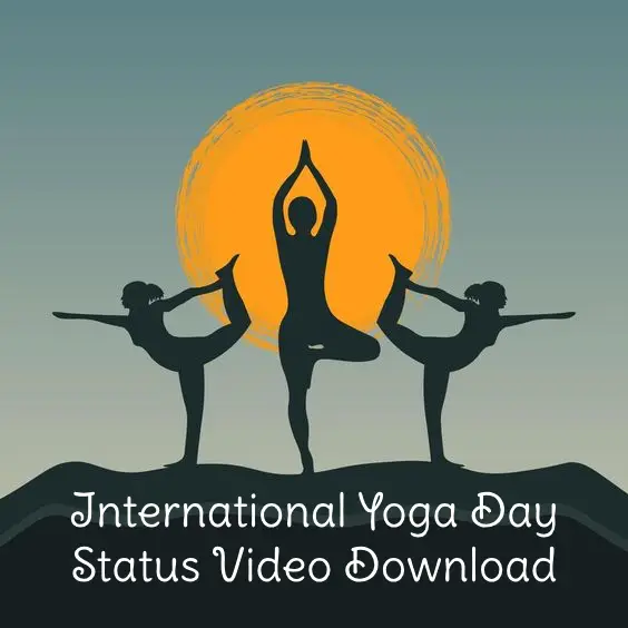 International Yoga Day Status Video Download