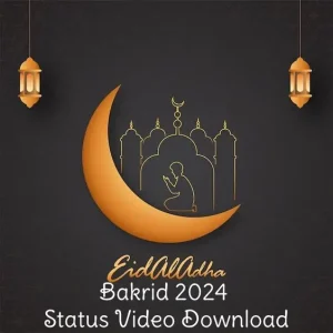 Bakrid 2024 Status Video Download