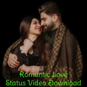 Romantic Status Video Download