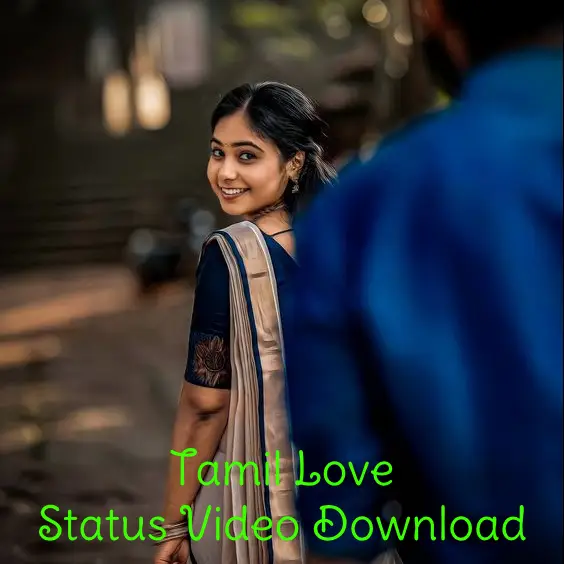 Tamil WhatsApp Status Video Download