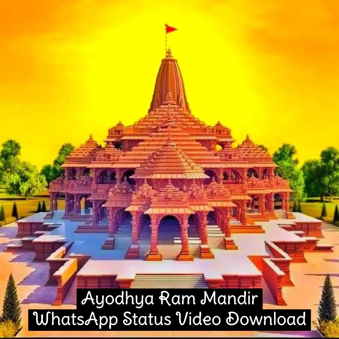 Ayodhya Ram Mandir Status Video Download