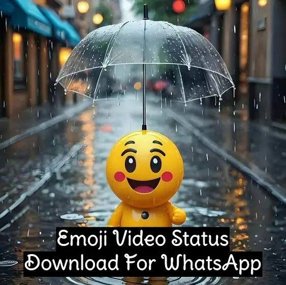 Emoji Video Status Download For WhatsApp