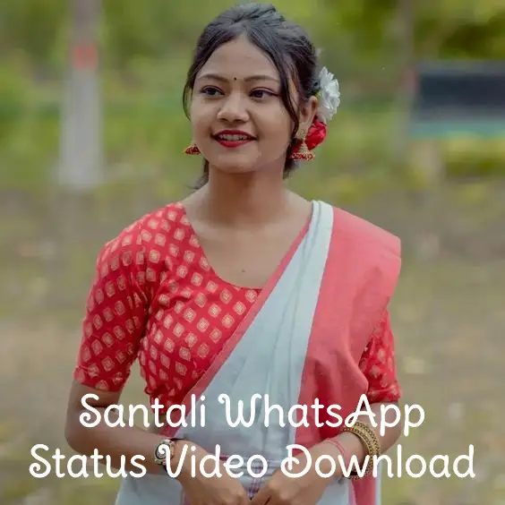 Santali WhatsApp Status Video Download