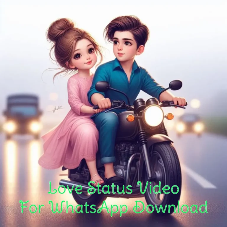 Love Status Video For WhatsApp Download