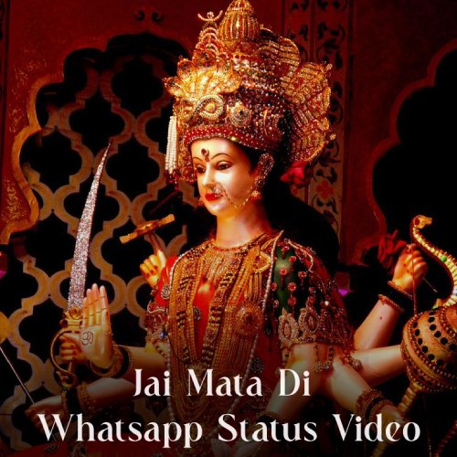 Jai Mata Di Whatsapp Status Video