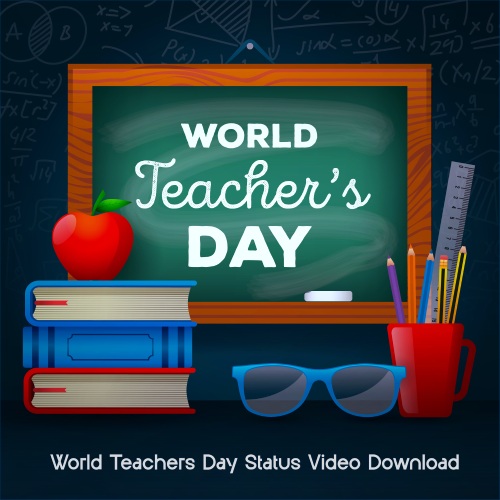 World Teachers Day Status Video Download