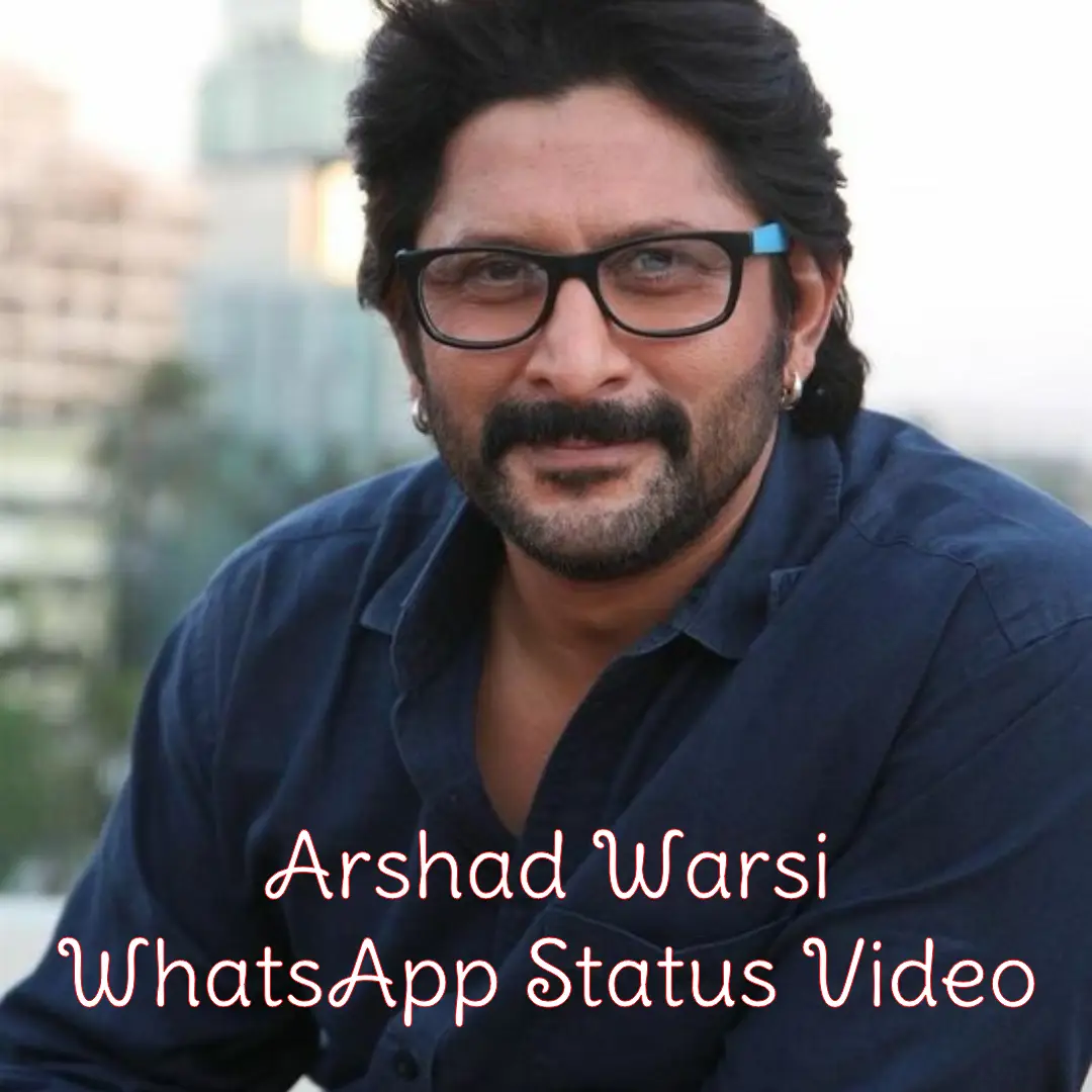 Arshad Warsi WhatsApp Status Video Download