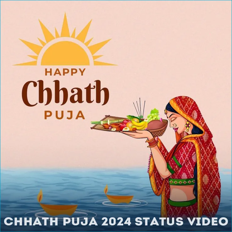 Chhath Puja 2024 Status Video Download