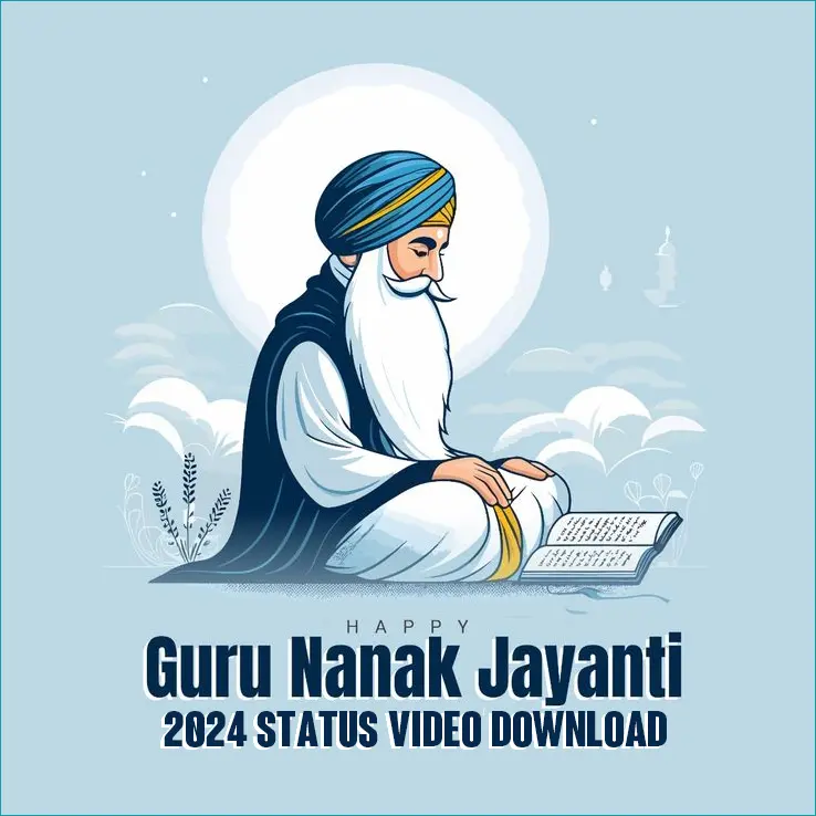 Guru Nanak Jayanti 2024 Status Video Download