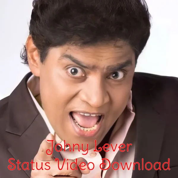 Johny Lever WhatsApp Status Video Download