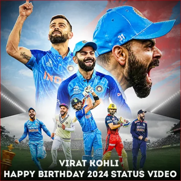 Virat Kohli Happy Birthday 2024 Status Video Download