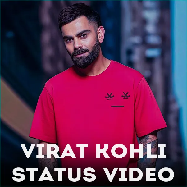 Virat Kohli Status Video Download